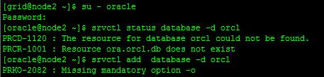 PRCR-1001 : Resource ora.orcl.db does not e.